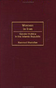 Women in Iran: Gender Politics in the Islamic Republic